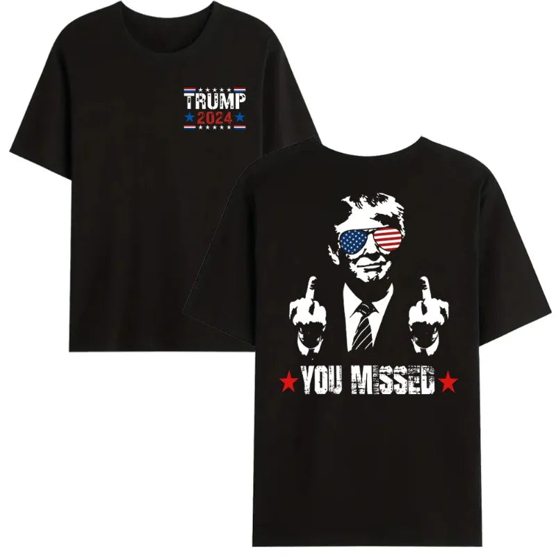 You Missed Trump 2025 T-Shirt